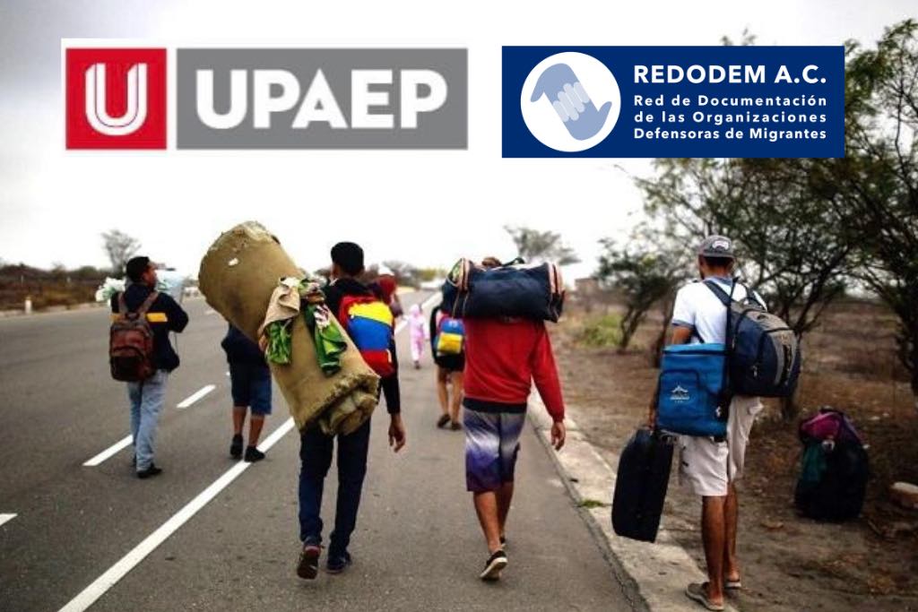 Presentan en la UPAEP Informe sobre la migración en México de la REDODEM