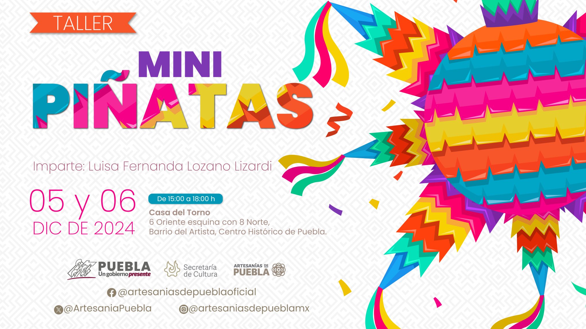 En Casa del Torno, Cultura impartirá taller de mini piñatas navideñas