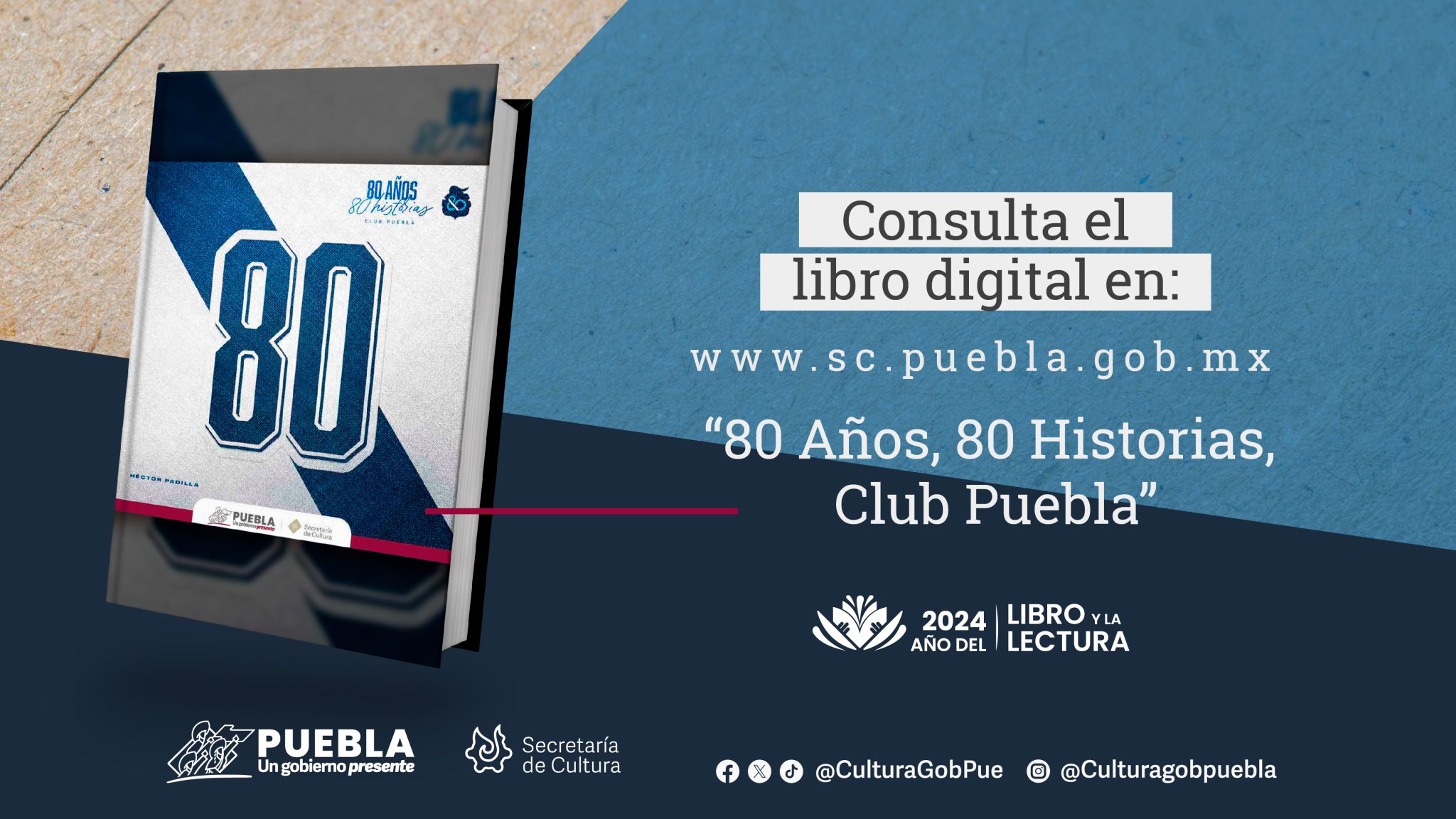 Emite Cultura libro conmemorativo a los 80 años del Club Puebla