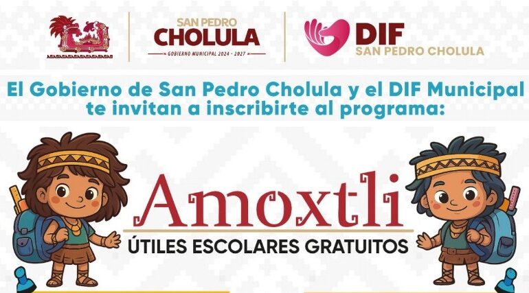 San Pedro Cholula mantiene abierto registro para entrega gratuita de útiles escolares