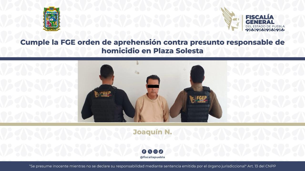 Detienen a presunto implicado en homicidio ocurrido en Plaza Solesta