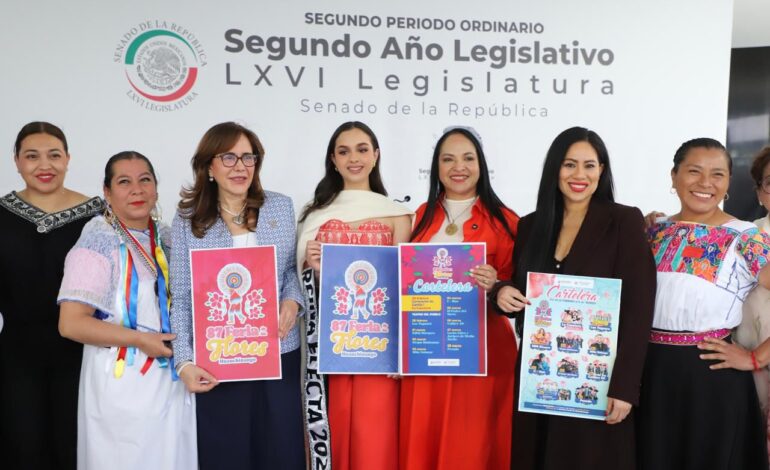 Liz Sánchez impulsa desde el Senado la 87ª Feria de las Flores de Huauchinango