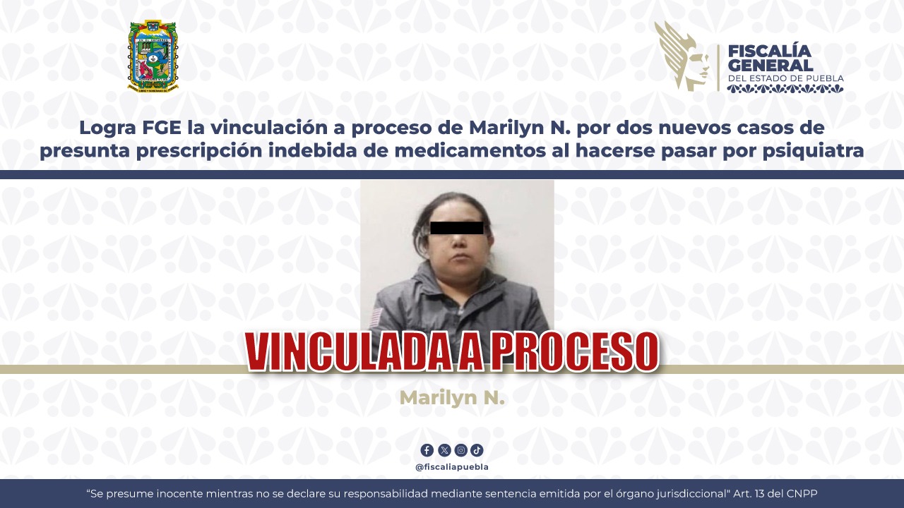 Vinculan a proceso a Marilyn N. por nuevos casos de presunta usurpación de funciones como psiquiatra