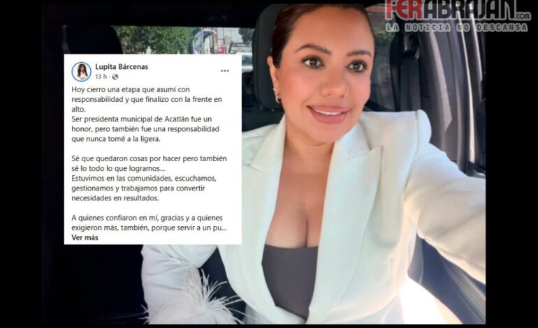 “Sé que quedaron cosas por hacer”: así se despide Guadalupe Bárcenas de Acatlán