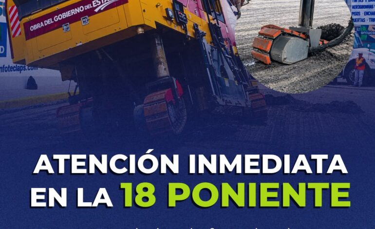 Maquinaria pesada provoca daño a línea hidráulica durante obras en la 18 Poniente