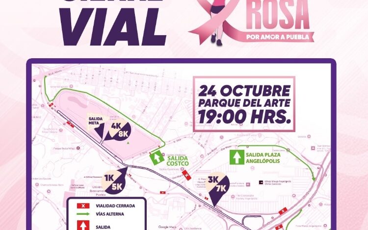 Cierres viales en Angelópolis este sábado por carrera Latido Rosa